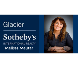 Melissa Meuter - Glacier Sotheby's Real Estate